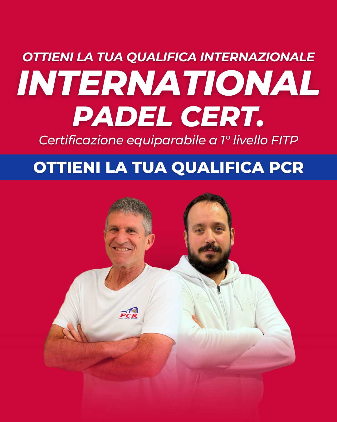 INT. PADEL CERTIFICATION – Corso di certificazione PTR