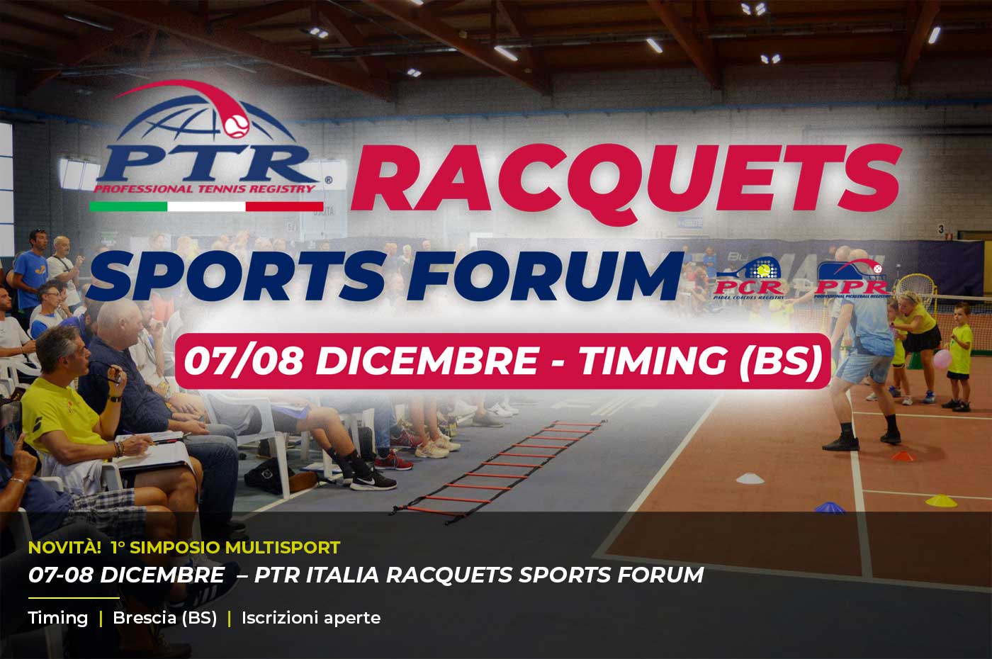 PTR ITALIA RACQUETS SPORTS FORUM | Meeting annuale PTR